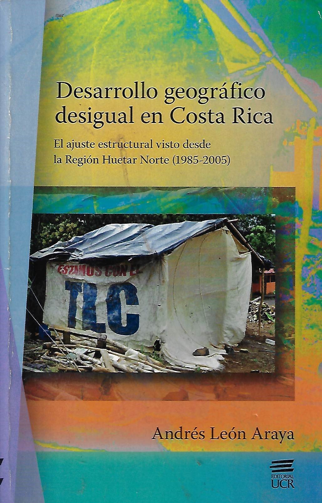 desarrollo geográfico desigual en costa rica Desarrollo geográfico desigual en Costa Rica