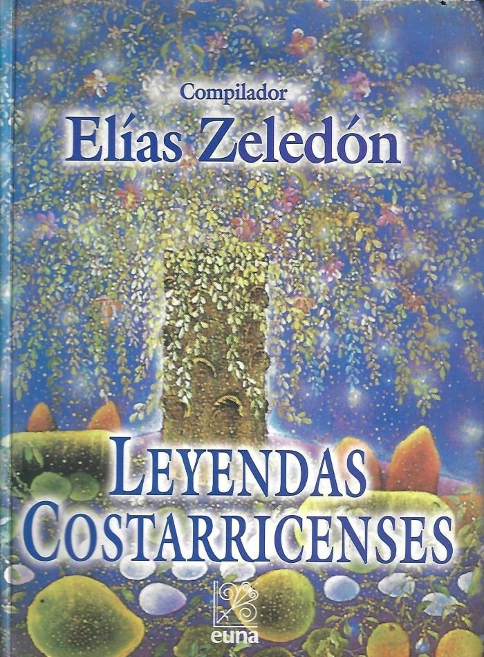 leyendas costarricenses Leyendas Costarricenses