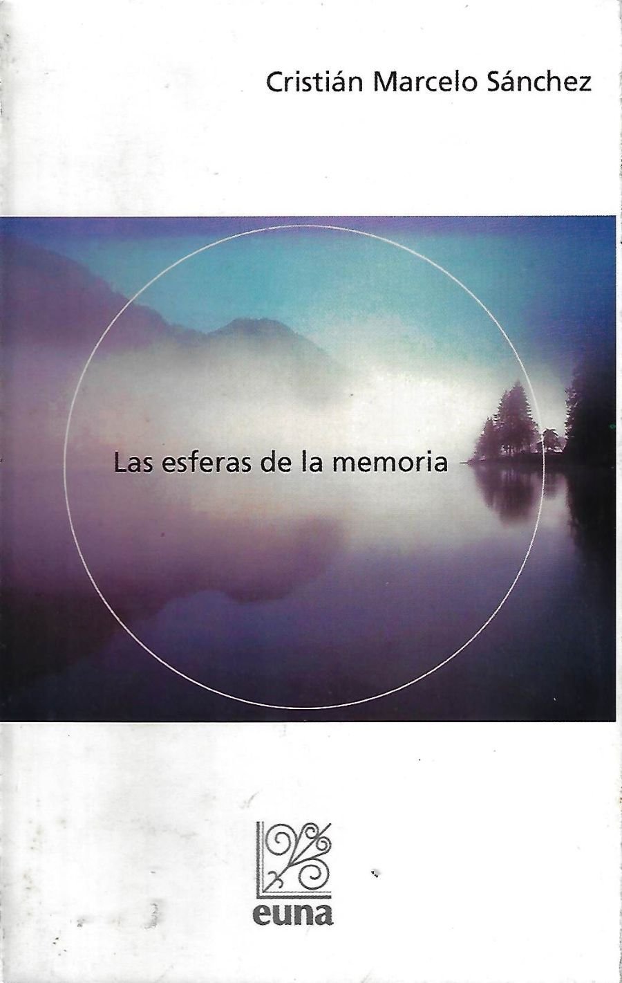 las esferas de la memoria Las Esferas De La Memoria