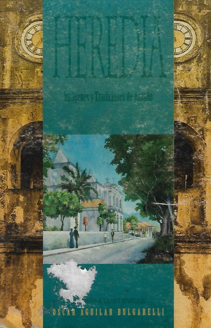 heredia: imágenes y tradiciones de antaño Heredia: imágenes y tradiciones de antaño