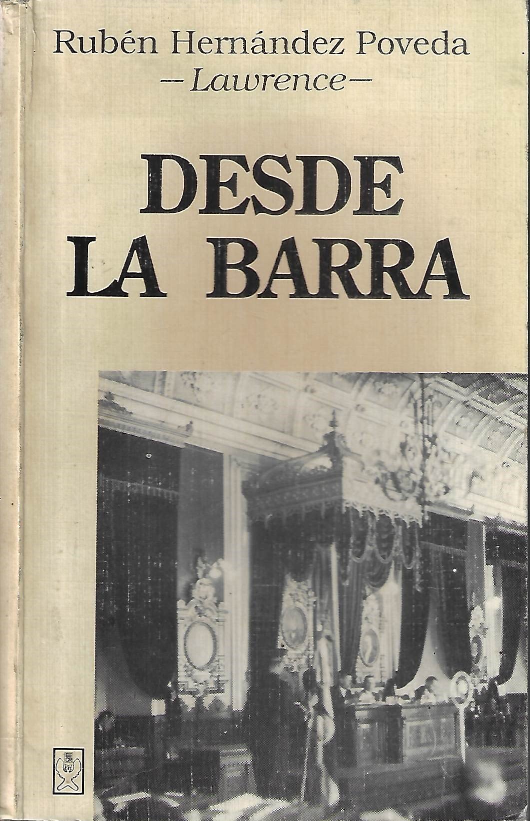 desde la barra (spanish edition) Desde la barra (Spanish Edition)
