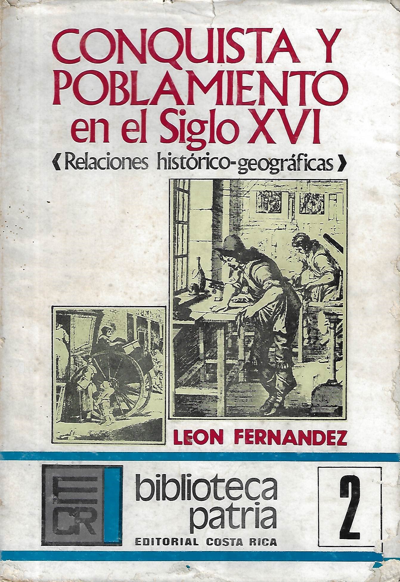 conquista y poblamiento en el siglo xvi Conquista y Poblamiento en el siglo XVI