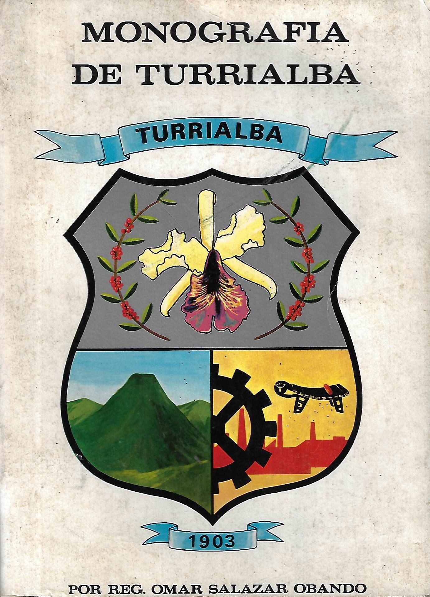 monografía de turrialba Monografía de Turrialba