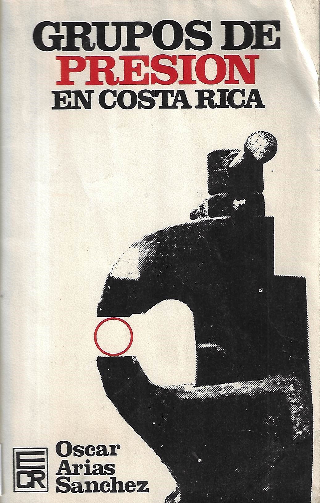 grupos de presión en costa rica Grupos de Presión en Costa Rica