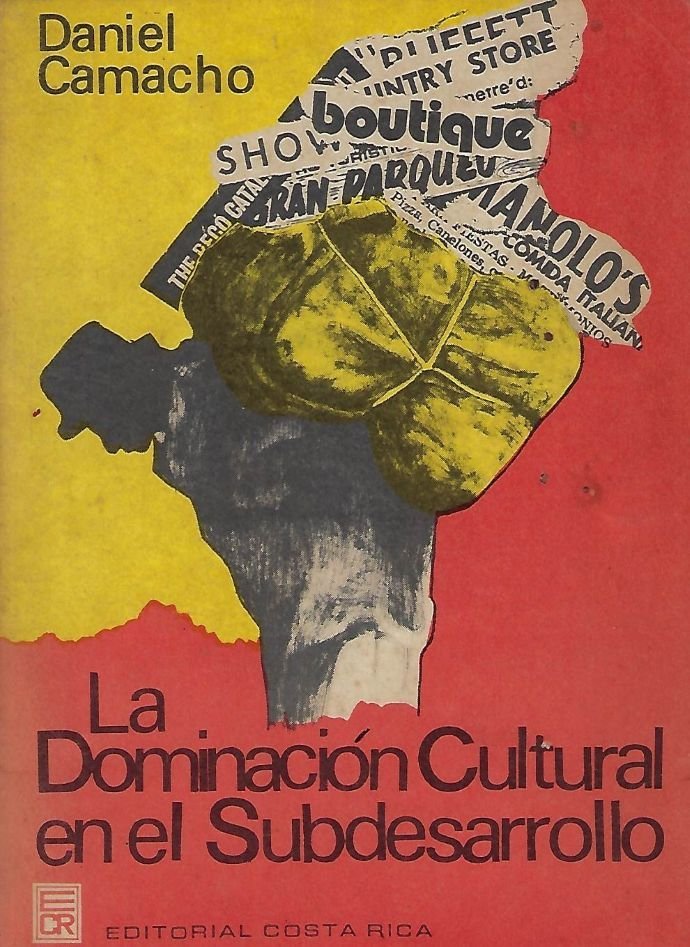 la dominación cultural en el subdesarrollo La dominación cultural en el subdesarrollo