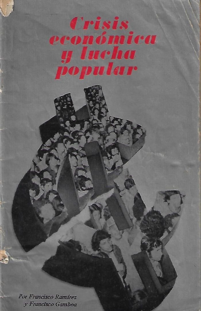 crisis económica y lucha popular Crisis económica y lucha popular