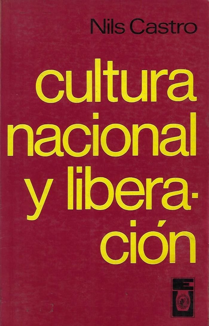 cultura nacional y liberación Cultura Nacional y Liberación