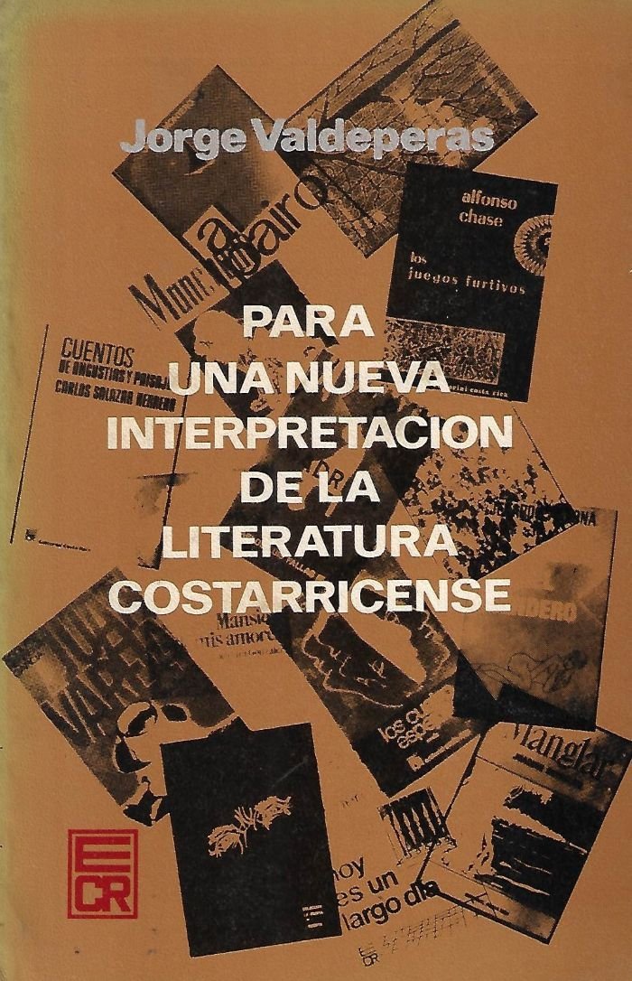 para una nueva interpretación de la literatura costarricense Para una nueva interpretación de la literatura costarricense