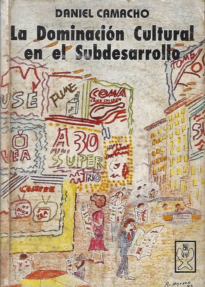 la dominación cultural en el subdesarrollo La dominación cultural en el subdesarrollo