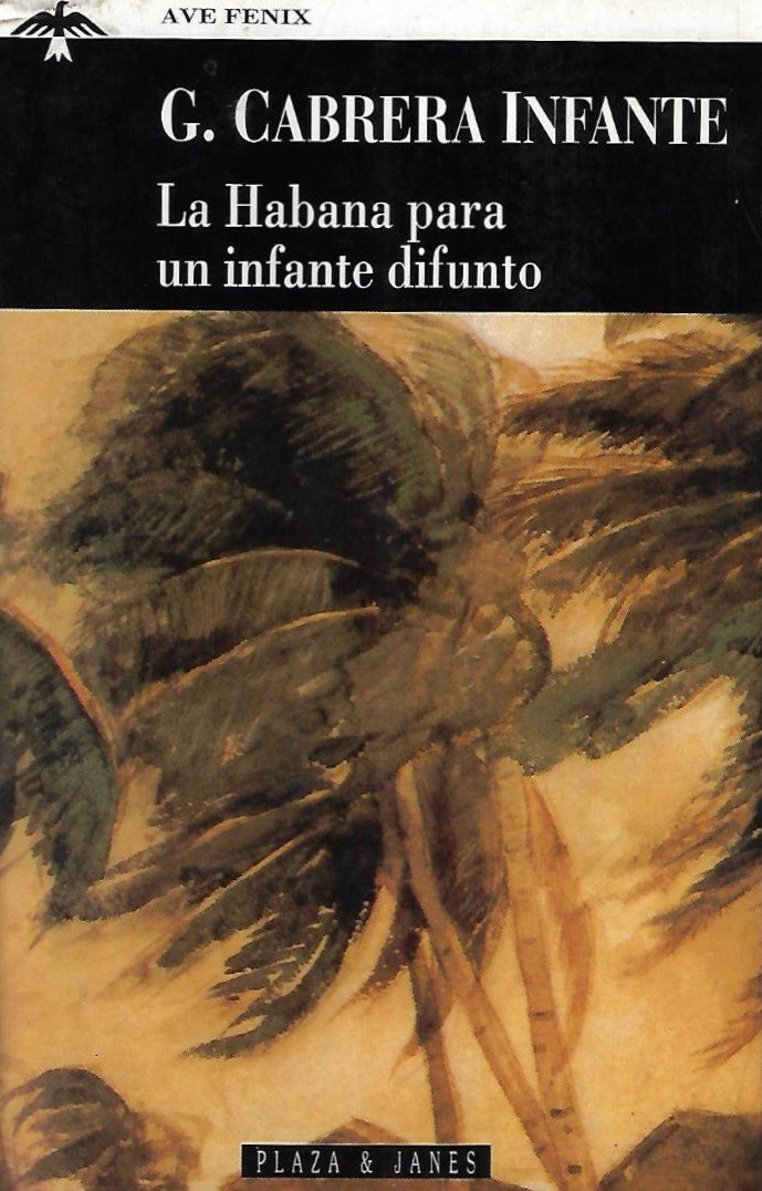 la habana para un infante difunto La Habana para un infante difunto