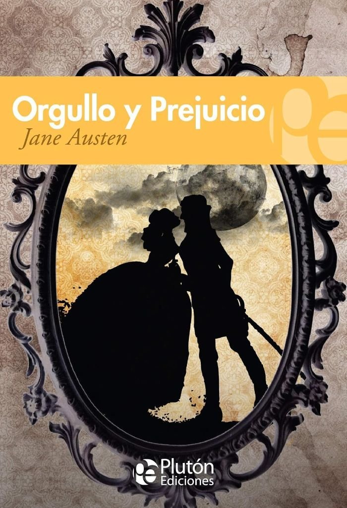 orgullo y prejuicio Orgullo y prejuicio