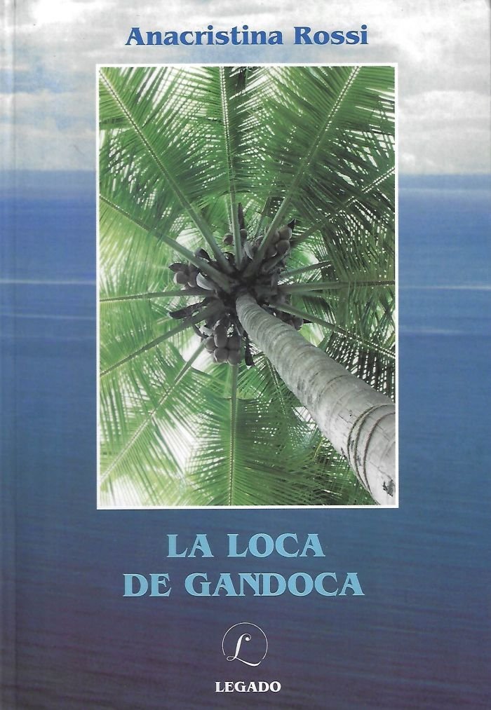 la loca de gandoca La loca de Gandoca