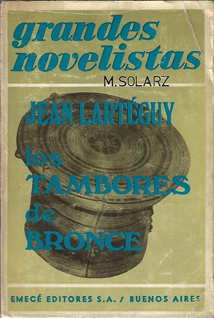 los tambores de bronce Los tambores de bronce
