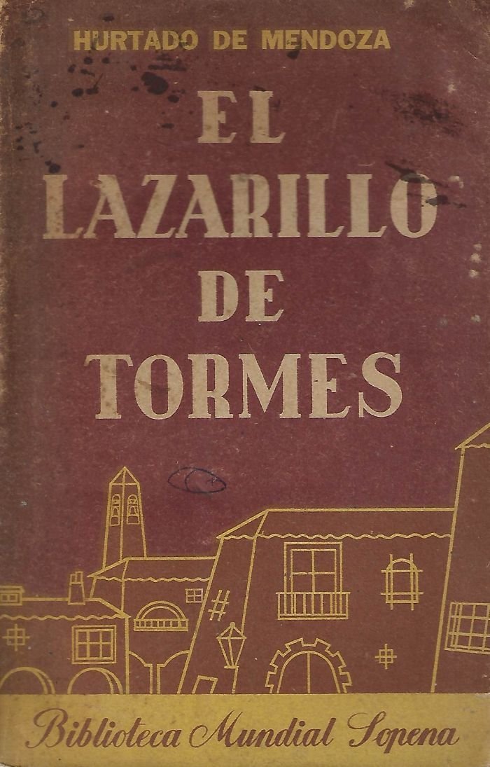 lazarillo de tormes Lazarillo de Tormes